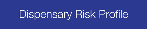 Dispensary-Risk-Profile
